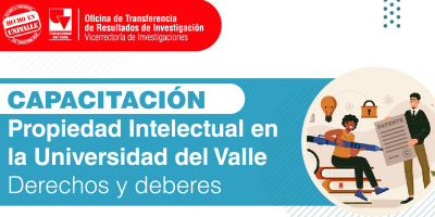 Propiedad intelectual en la Universidad del Valle: derechos y deberes